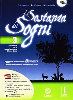 Image du vendeur pour La sostanza dei sogni. Percorsi del Novecento. Per la Scuola media. Con DVD. (Vol. 3) mis en vente par Usatopoli libriusatierari