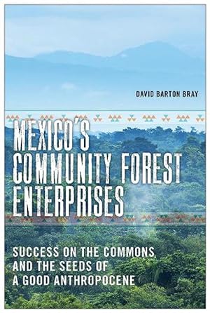 Imagen del vendedor de Mexico's Community Forest Enterprises (Hardcover) a la venta por CitiRetail