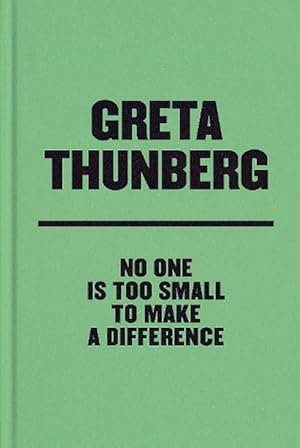 Bild des Verkufers fr No One Is Too Small to Make a Difference Deluxe Edition (Hardcover) zum Verkauf von CitiRetail