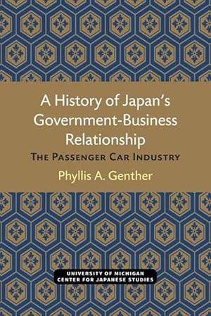 Seller image for A History of Japan's Government-Business Relationship (Paperback) for sale by CitiRetail