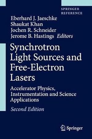 Imagen del vendedor de Synchrotron Light Sources and Free-electron Lasers (Hardcover) a la venta por CitiRetail