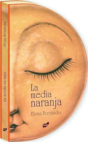 Seller image for La media naranja (Paperback) for sale by CitiRetail