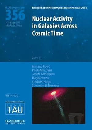 Immagine del venditore per Nuclear Activity in Galaxies Across Cosmic Time (IAU S356) (Hardcover) venduto da CitiRetail