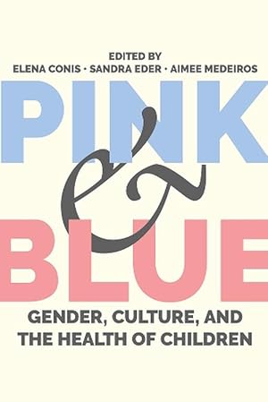 Imagen del vendedor de Pink and Blue (Paperback) a la venta por CitiRetail