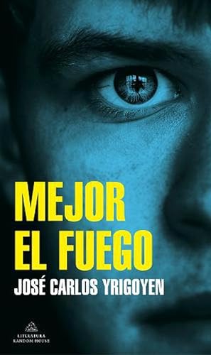 Seller image for Mejor el fuego / Fire is Better (Paperback) for sale by CitiRetail