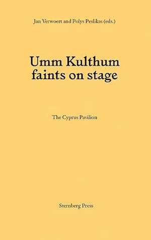 Seller image for Umm Kulthum faints on stage (Paperback) for sale by CitiRetail