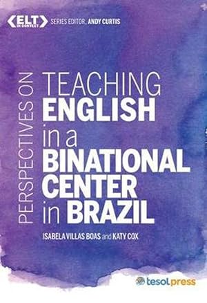 Seller image for Perspectives on Teaching English in a Binational Center in Brazil (Paperback) for sale by CitiRetail