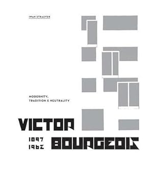 Immagine del venditore per Victor Bourgeois; Modernity, Tradition & Neutrality (Hardcover) venduto da CitiRetail
