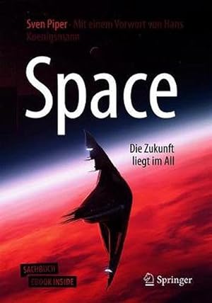 Seller image for Space - Die Zukunft liegt im All for sale by CitiRetail