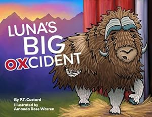 Seller image for Luna's Big Oxcident (Hardcover) for sale by CitiRetail