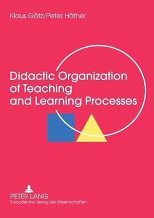 Seller image for Didactic Organization of Teaching and Learning Processes (Paperback) for sale by CitiRetail
