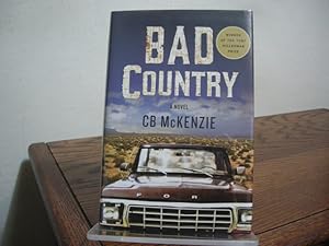 Imagen del vendedor de Bad Country a la venta por Bungalow Books, ABAA