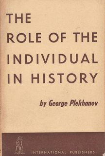 The Role of the Individual in History