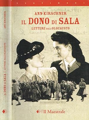 Seller image for Il dono di sala. Lettere dall'Olocausto for sale by Biblioteca di Babele