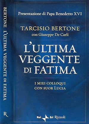 Bild des Verkufers fr L'ultima veggente di Fatima I miei colloqui con Suor Lucia zum Verkauf von Biblioteca di Babele