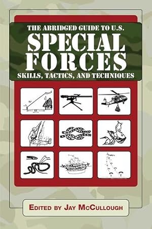 Seller image for Ultimate Guide to U.S. Special Forces Skills, Tactics, and Techniques (Paperback) for sale by CitiRetail