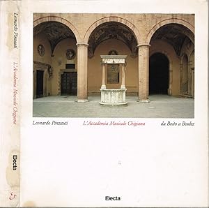 Bild des Verkufers fr L'Accademia Musicale Chigiana Da Boito a Boulez zum Verkauf von Biblioteca di Babele