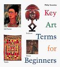 Seller image for Key Art Terms for Beginners for sale by Els llibres de la Vallrovira