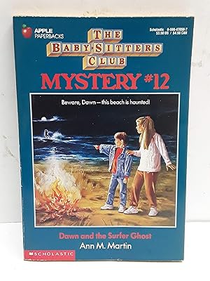 Seller image for Dawn and the Surfer Ghost (Baby-sitters Club Mystery) for sale by Reliant Bookstore