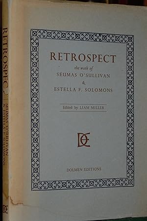 Seller image for Retrospect the work of Seamus O'Sullivan & Estella F.Solomons for sale by James Howell Rare Books