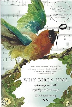 Seller image for WHY BIRDS SING; A JOURNEY INTO THE MYSTERY OF BIRD SONG for sale by Columbia Books, ABAA/ILAB, MWABA