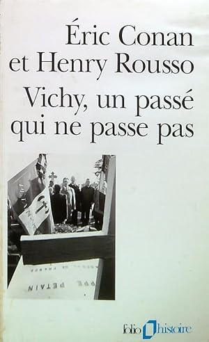 Imagen del vendedor de Vichy, un passe' qui ne passe pas a la venta por Librodifaccia