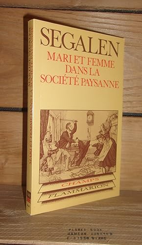 Image du vendeur pour MARI ET FEMME DANS LA SOCIETE PAYSANNE mis en vente par Planet's books