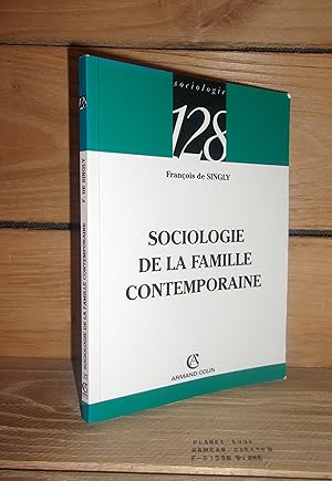 Seller image for SOCIOLOGIE DE LA FAMILLE CONTEMPORAINE for sale by Planet's books