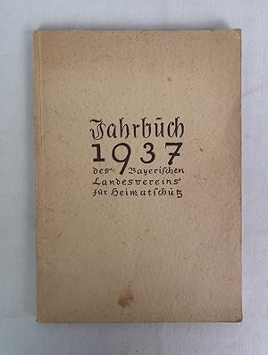 Imagen del vendedor de Jahrbuch 1937 des Bayerischen Landesvereins fr Heimatschutz. Herausgegeben in Verbindung mit dem Bayerischen Landesamt fr Denkmalpflege und dem Bayerischen Nationalmuseum. a la venta por Antiquariat Bler