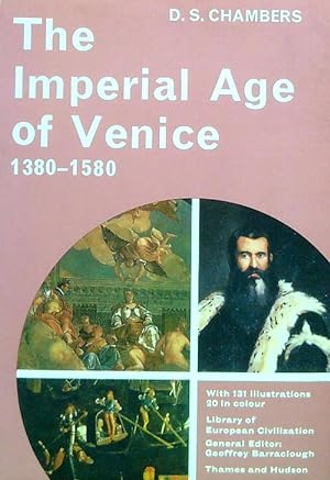The Imperial Age of Venice 1380-1580