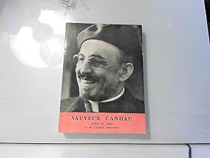 Seller image for Sauveur Candau - Apotre Du Japon Et L'amitie Universelle (1897-1955) for sale by JLG_livres anciens et modernes