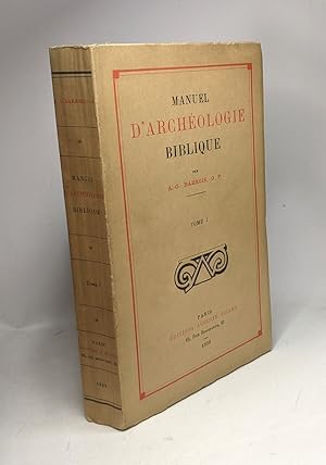 Seller image for Manuel d'archologie biblique - TOME I for sale by crealivres