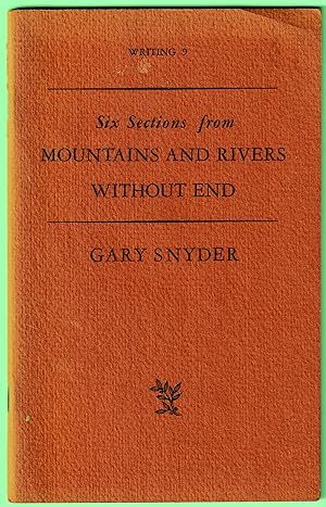 SIX SECTIONS FROM MOUNTAINS AND RIVERS WITHOUT END