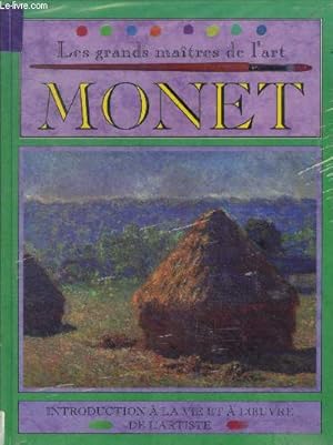 Image du vendeur pour Les grands matres de l'art Monet mis en vente par Le-Livre
