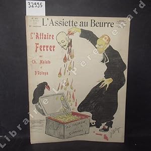 Seller image for L?Assiette au beurre N 305 : L'Affaire Ferrer (Ch. MALATO et d'OSTOYA) for sale by Librairie-Bouquinerie Le Pre Pnard