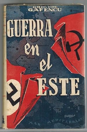 Imagen del vendedor de Guerra en el Este: sus preliminares. Del acuerdo de Mosc (21 agosto, 1939) a las hostilidades con Rusia (22 junio, 1941). [Ttulo original: Preliminaires de la Guerre a L'este. Versin espaola de Santiago Magarios]. a la venta por La Librera, Iberoamerikan. Buchhandlung