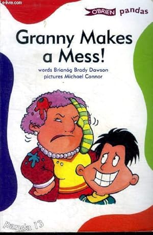 Seller image for Granny makes a mess ! for sale by Le-Livre