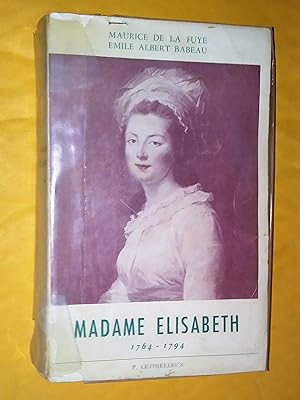 Seller image for Madame Elisabeth 1764-1794 for sale by Livresse