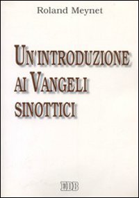 Seller image for Un'introduzione ai vangeli sinottici for sale by Di Mano in Mano Soc. Coop