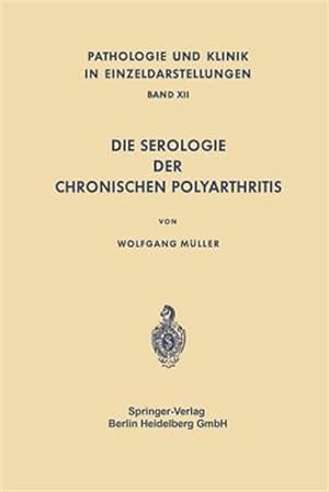 Image du vendeur pour Die Serologie Der Chronischen Polyarthritis -Language: german mis en vente par GreatBookPrices
