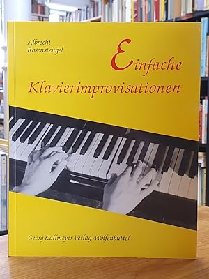 Bild des Verkufers fr Einfache Klavierimprovisationen deutscher und auslndischer Volks- und Kinderlieder, zum Verkauf von Antiquariat Orban & Streu GbR