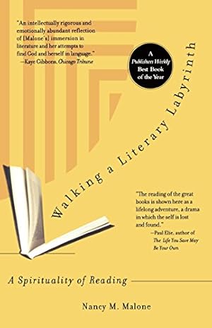 Bild des Verkufers fr Walking a Literary Labryinth: A Spirituality of Reading zum Verkauf von Reliant Bookstore