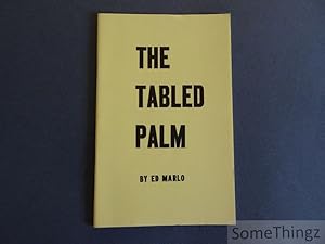 The Tabled Palm. Revolutionary Card Technique Chapter five.