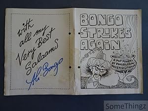 Seller image for Bongo strikes again. A potpourri of Bongolian prestidigitation. (Signed.) for sale by SomeThingz. Books etcetera.