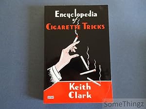Encyclopedia of Cigarette Tricks.