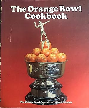 Seller image for The Orange Bowl Cookbook for sale by A Book Preserve