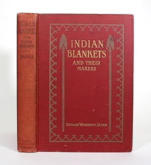 Indian Blankets and their Makers