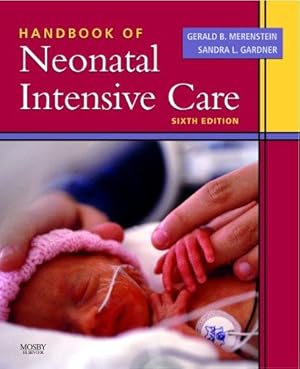 Bild des Verkufers fr Handbook of Neonatal Intensive Care zum Verkauf von WeBuyBooks
