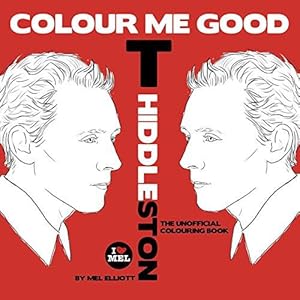 Immagine del venditore per Colour Me Good Tom Hiddleston venduto da WeBuyBooks
