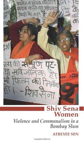 Bild des Verkufers fr Shiv Sena Women: Violence and Communalism in a Bombay Slum zum Verkauf von WeBuyBooks